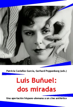 Patricia Cavielles García, <b>Gerhard Poppenberg</b> (eds.) - bunuel